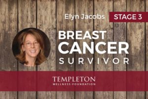 Elyn Jacobs, Breast Cancer Survivor