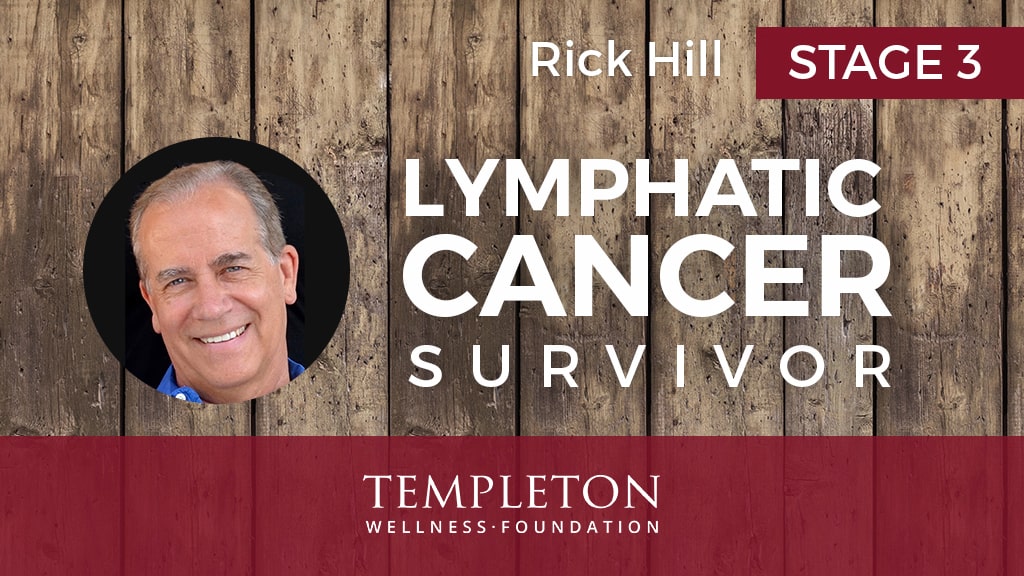Rick Hill, Lymphatic Cancer Survivor