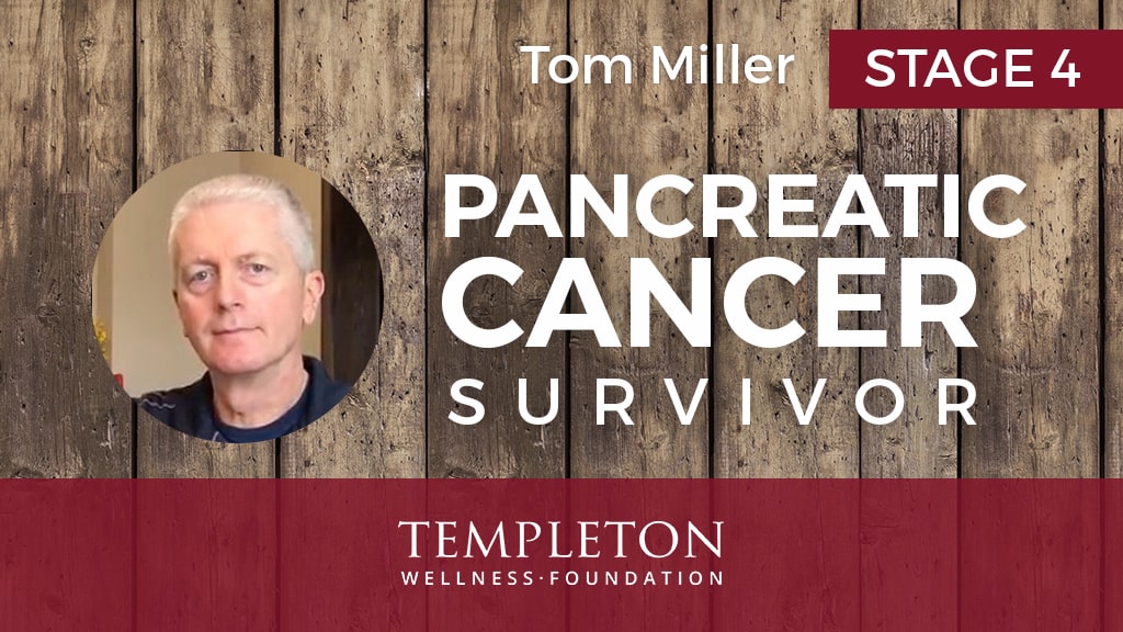 Tom Miller, Pancreatic Cancer Survivor