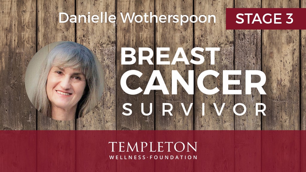 Danielle Wotherspoon, Breast Cancer Survivor