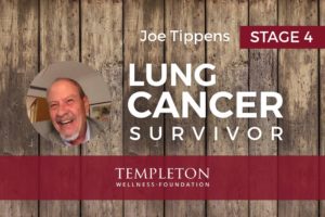 Joe Tippens Stage IV Lung Cancer Survivor