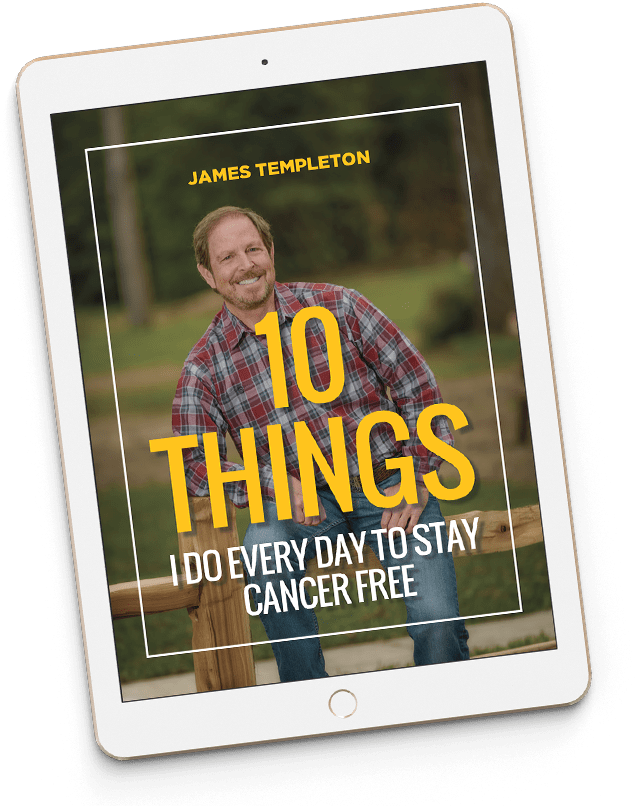 10 Things I Do Every Day To Stay Cancer Free Guide