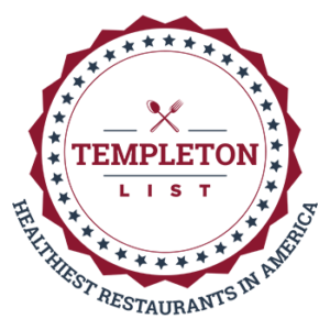The Templeton List - Your Guide to the Healthiest Restaurants in America