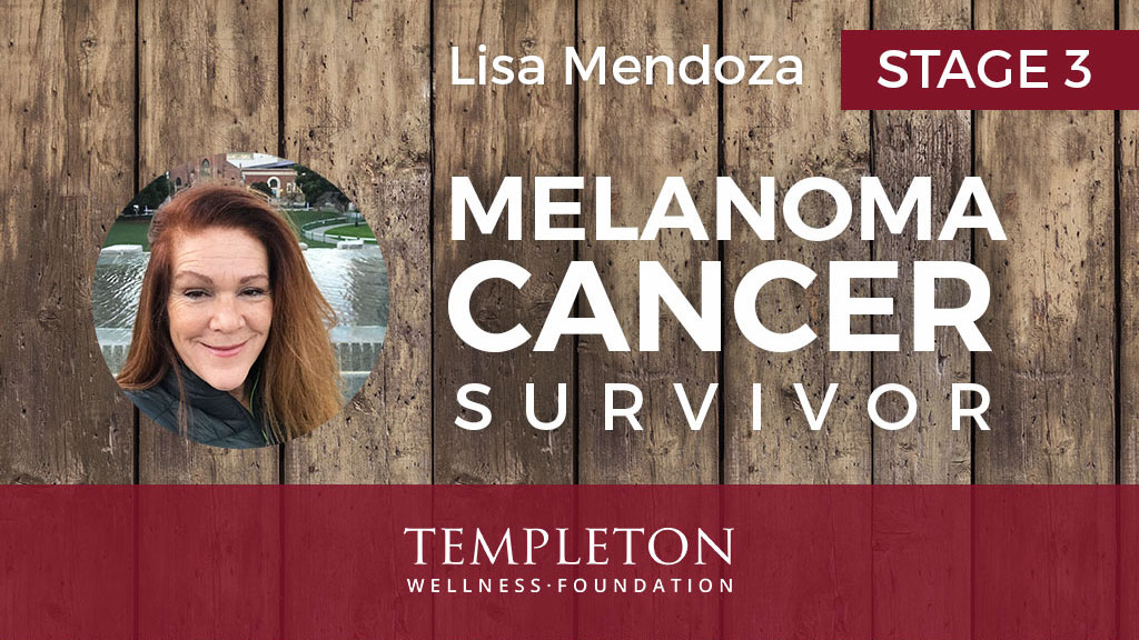 Stage 3 Melanoma Cancer Survivor, Lisa Mendoza