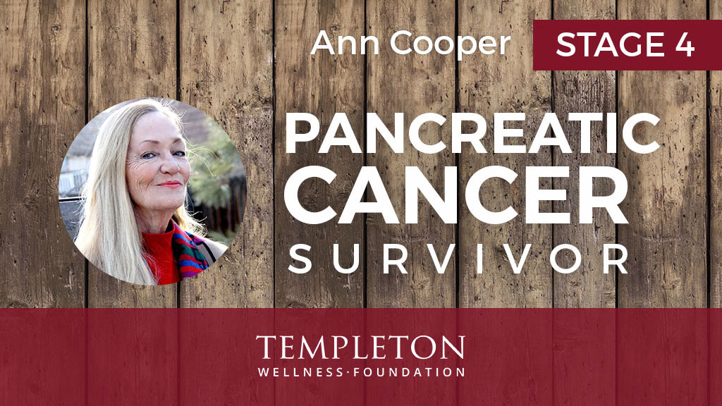 Stage 4 Pancreatic Cancer Survivor, Ann Cooper