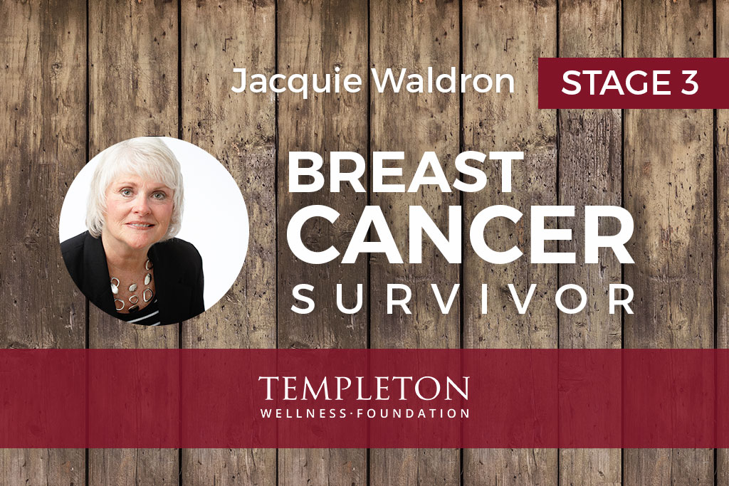 Breast Cancer Survivor - Jacquie Waldron