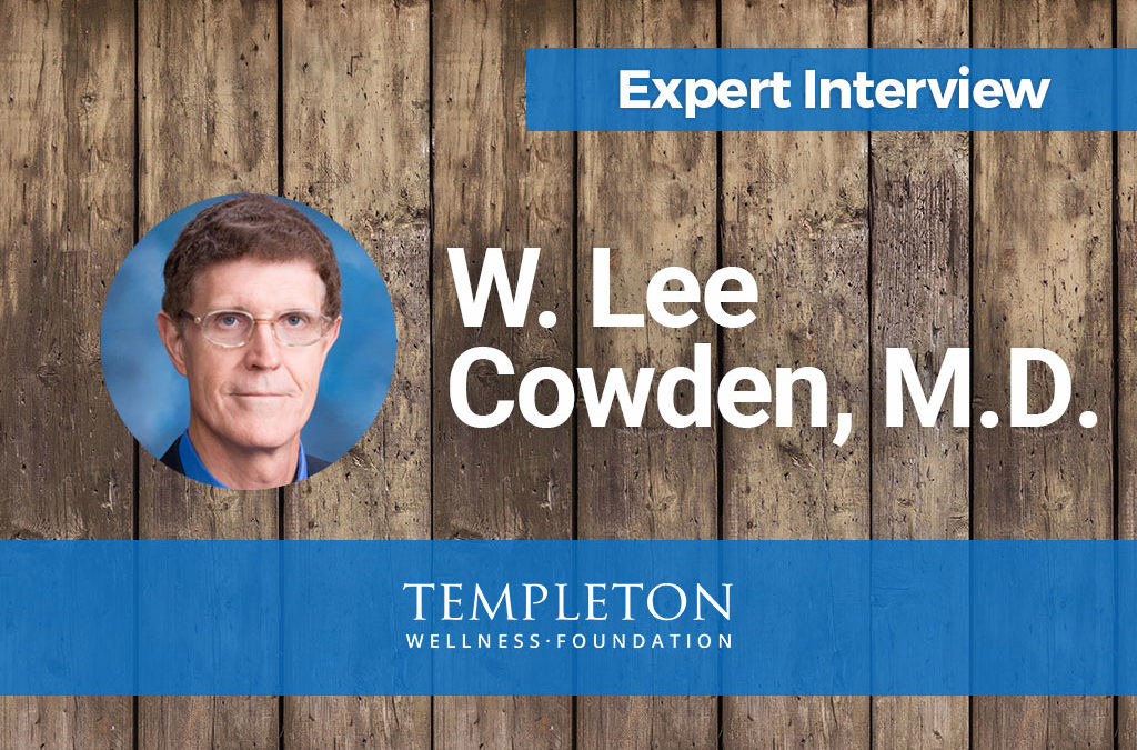 Expert Interview, W. Lee Cowden, MD, MD(H)