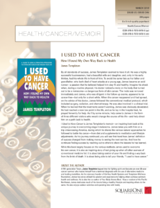 I Used To Have Cancer Book Description