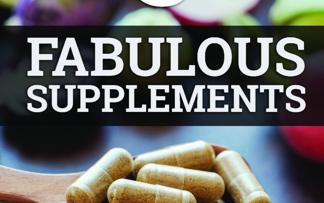 Five Fabulous Supplements Recommendation