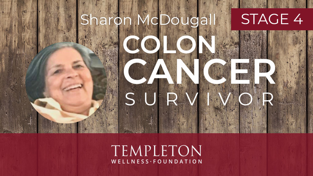Sharon McDougall, Stage 4 Colon Cancer Survivor