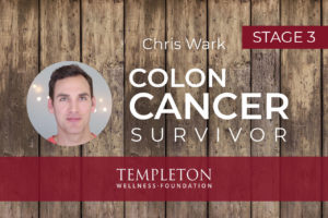 Chris Wark, Stage 3 Colon Cancer Survivor