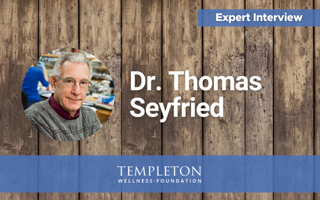 Expert Interview, Dr. Thomas Seyfried