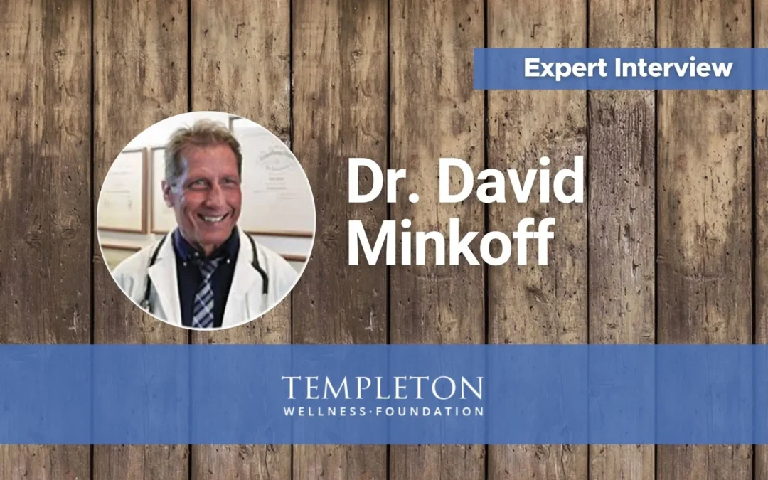Expert Interview: Dr. David Minkoff